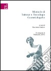 Manuale di scienze e tecnologie cosmetologiche libro