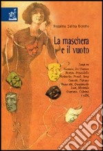 La maschera e il vuoto libro