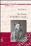 The poetry of Matthew Arnold libro di D'Agnillo Renzo