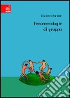 Fenomenologie di gruppo libro