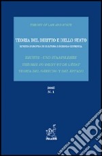 Teoria del diritto e dello Stato. Rivista europea di cultura e scienza giuridica (2005). Vol. 1 libro