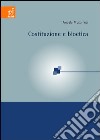 Costituzione e bioetica libro