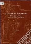 Le architetture lignee dei cori. Il settecentesco coro ligneo della Chiesa Madre di Linguaglossa libro