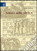 Schiavi nella Diyala libro