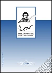 Il 996. Rivista del Centro studi «Giuseppe Gioachino Belli» (2005) vol. 1-2 libro