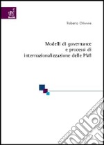 Modelli di governance e processi di sindacalizzazione delle PMI libro