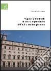 Aspetti e momenti di storia diplomatica dell'Italia contemporanea libro di Giordano Giancarlo