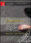 Un progetto... @gile. Ascoltare i giovani via SMS libro