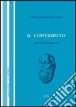 Il contributo (2005). Voll. 2-3 libro