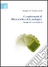 Complementi di microelettronica analogica. Lucidi ed esercitazioni libro