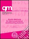 Kinetic methods for nonconservative and reacting systems libro
