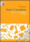 Residui di produzione libro