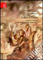 Anima e corpo. I ragazzi selvaggi alle origini della conoscenza