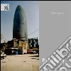 Barcellona. Storia dell'architettura e della città libro