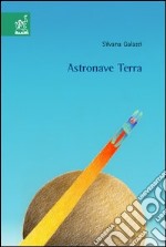 Astronave terra libro