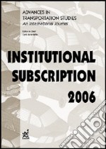 Advances in transportation studies. An international journal. Institutional subscription (2006) libro