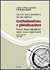 Costituzionalismo e globalizzazione libro