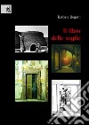 Il libro delle soglie libro