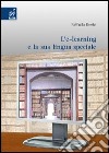 L'e-learning e la sua lingua speciale libro