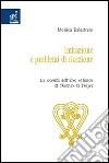 Imitazione e problemi di ricezione. La vicenda dell'Erec et Enide di Chrétien de Troyes libro