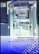 Databases relazionali e architetture dei RDBMS libro