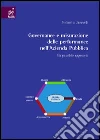 Governance e misurazione delle performance nell'azienda pubblica. Un possibile approccio libro di Jannelli Roberto