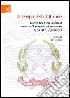 Il tempo delle riforme. La Costituzione italiana secondo il progetto di revisione della 14ª legislatura libro