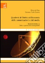 Quaderni di diritto ed economia delle comunicazioni e dei media libro