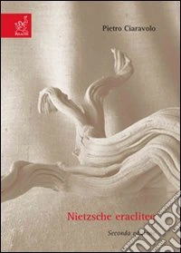 Nietzsche eracliteo