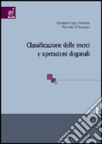 Classificazione delle merci e operazioni doganali