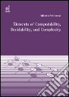 Elements of computability, decidability, and complexity libro di Pettorossi Alberto