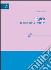 English for business studies libro di Alcaro Rosa