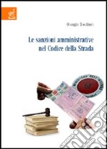 Le sanzioni amministrative nel codice della strada