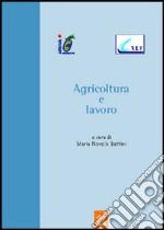 Agricoltura e lavoro libro