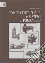 Pompe centrifughe e sistemi di pompaggio libro