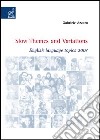 Slow themes and variations. English language topics 2007 libro di Azzaro Gabriele