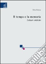 Il tempo e la memoria libro