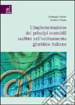 L'implementazione dei principi contabili IAS/IFRS nell'ordinamento giuridico italiano libro