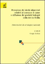 Percezione dei rischi alimentari relativi al consumo di carne e diffusione dei prodotti biologici nella GDO in Sicilia