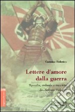 Lettera d'amore della guerra libro