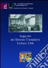 Rapporto sul sistema finanziario italiano 2006 libro