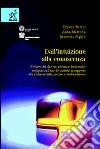 Dall'intuizione alla conoscenza. Il valore dei dati nel processo decisionale: indagine sull'uso dei sistemi di supporto alle decisioni nella piccola e media impresa libro