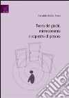 Teoria dei giochi, microeconomia e sequestro di persona libro di Rossi Osvaldo D.