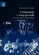 Contestazione e slang giovanile. A clockwork orange di Anthony Burgess