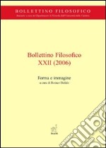 Bollettino filosofico (2006). Vol. 22: Forma e immagine libro