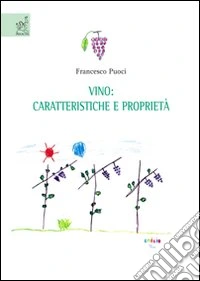 Vino: caratteristiche e proprietà
