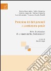 Protezione dei dati personali e accertamento penale. Verso la creazione di un nuovo diritto fondamentale? libro