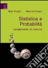 Statistica e probabilità libro di Russo Aldo Russo Monica