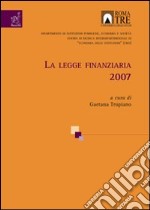 La Legge finanziaria 2007 libro