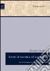 Scritti di statistica ed economia libro